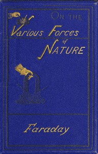 Book cover of "On the various forces of nature and their relations to each other"