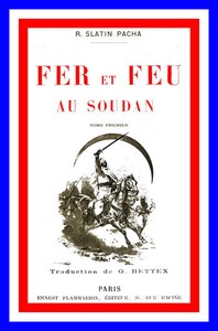 Book cover of "Fer et feu au Soudan, vol. 1 of 2"