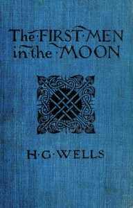 Book cover of "The First Men in the Moon"