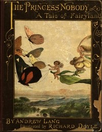 Book cover of "The Princess Nobody: A Tale of Fairyland"