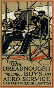 Book cover of "The Dreadnought Boys on Aero Service"