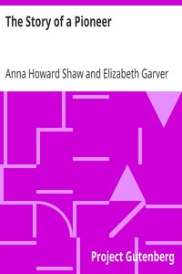 Book cover of "The Story of a Pioneer"