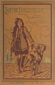 Book cover of "Noémie Hollemechette: Journal d'une petite réfugiée belge"