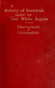 Book cover of "A History of Sarawak under Its Two White Rajahs 1839-1908"