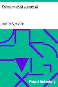 Book cover of "Kolme miestä veneessä"