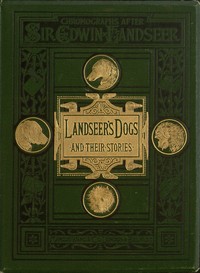 Book cover of "Landseer's Dogs and Their Stories"