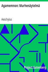 Book cover of "Agamemnon: Murhenäytelmä"