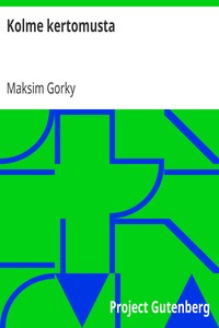 Book cover of "Kolme kertomusta"