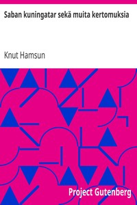 Book cover of "Saban kuningatar sekä muita kertomuksia"