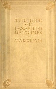 Book cover of "The Life of Lazarillo de Tormes - His Fortunes & Adversities; with a Notice of the Mendoza Family, a Short Life of the Author, Don Diego Hurtado De Mendoza, a Notice of the Work, and Some Remarks on the Character of Lazarillo de Tormes"