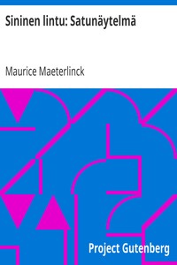 Book cover of "Sininen lintu: Satunäytelmä"